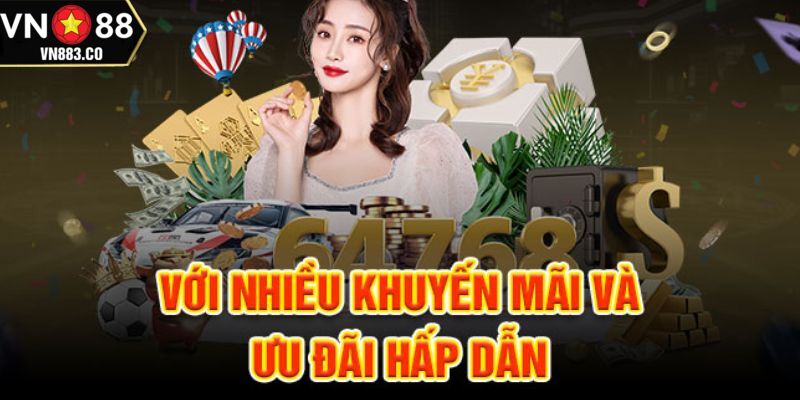 Thưởng 100% tân thủ casino 6,150,000 có nhiều ưu điểm ấn tượng